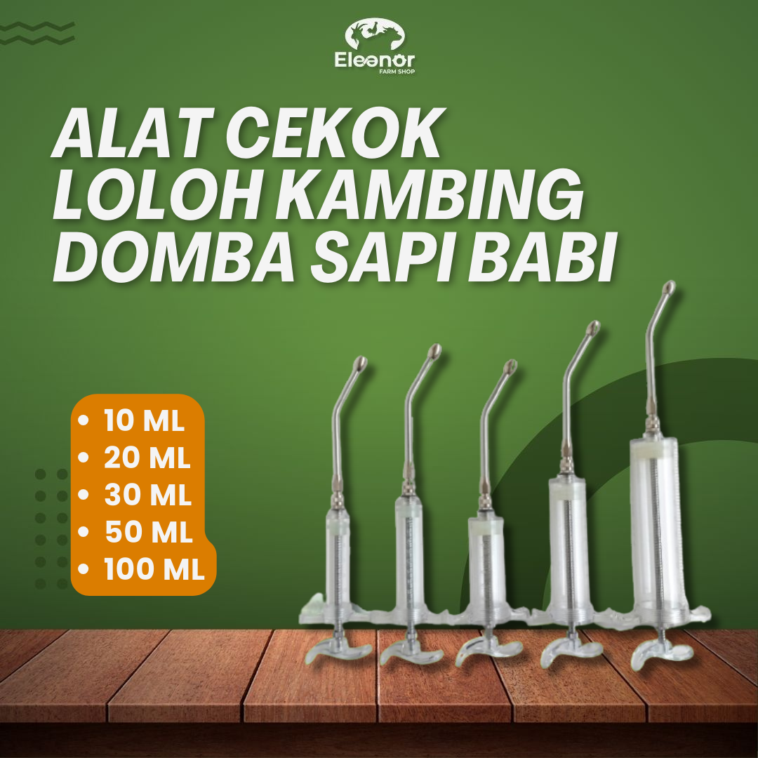 Alat Cekok Loloh Kambing Domba Sapi Babi 10Ml 20Ml 30Ml 50Ml 100Ml