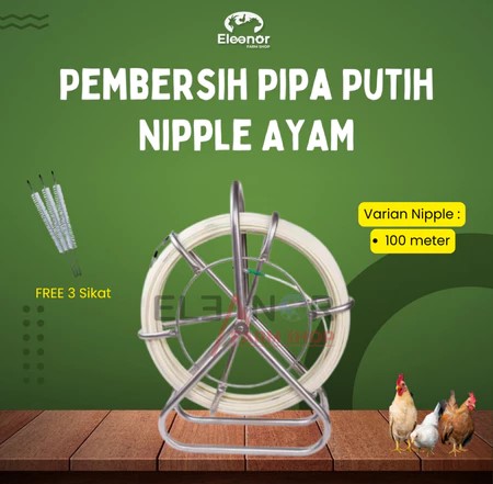 Alat Pembersih Pipa Nipple Cleanser Kandang Ayam Puyuh 100Meter Bonus 3 Sikat