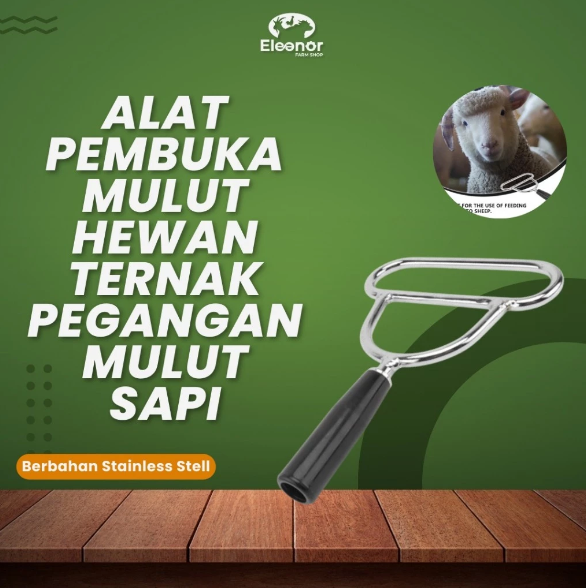 Alat Pembuka Mulut Hewan Penyumpal Mulut Ternak Domba Kambing Sapi Kudal Tipe 1