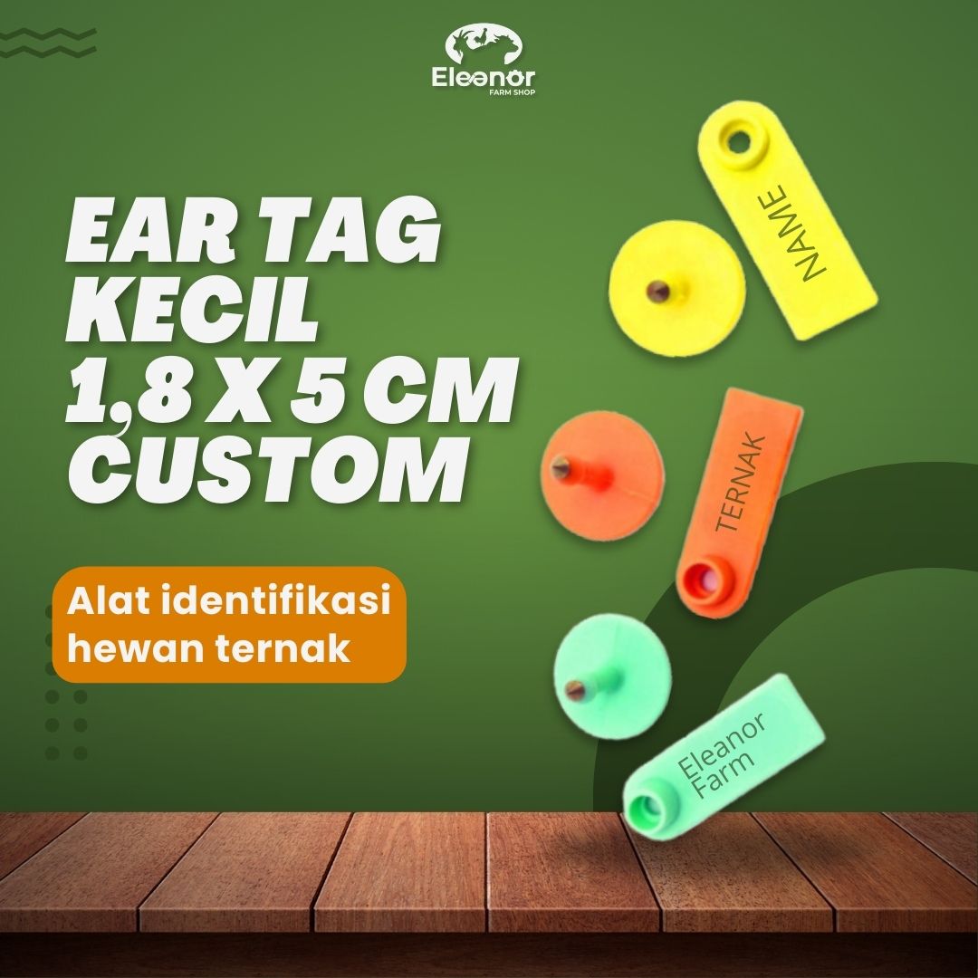 Eartag Custom Nama dan Nomor Ear Tag Kambing Domba Babi ukuran 1,8x5cm 10Biji