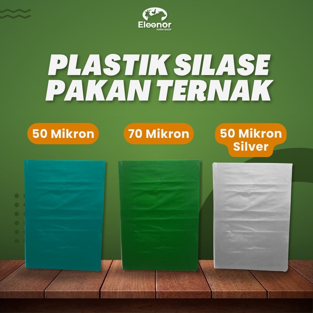 Plastik Silase Untuk Fermentasi Pakan Ternak Sapi Kambing Domba