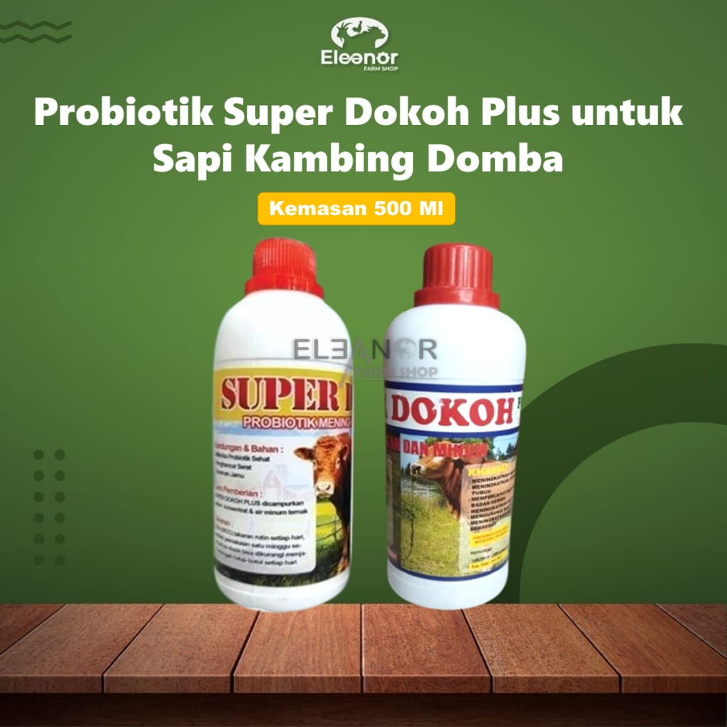Probiotik Super Dokoh Plus untuk Sapi Kambing Domba 500 Ml