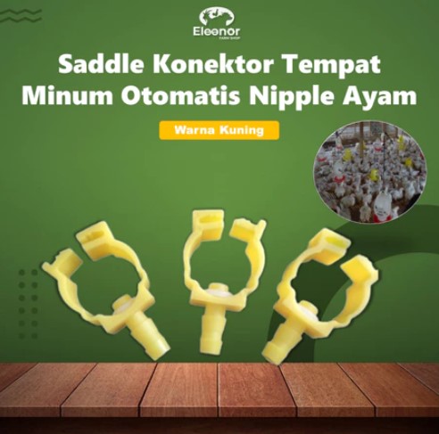 Saddle Konektor Tempat Minum Otomatis Nipple Ayam Kelinci