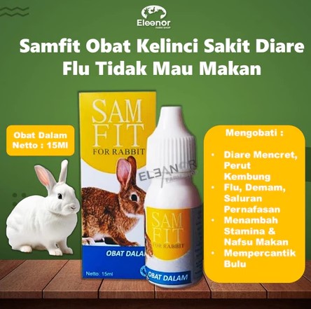 Sam Fit Obat Kelinci Sakit Diare Flu Tidak Mau Makan Pilek Obat Dalam Kelinci 15ml