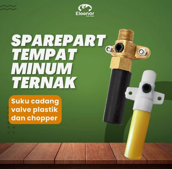 Sparepart Valve Plastik Valve Chopper Pipa Valve Tempat alat minum otomatis kambing domba
