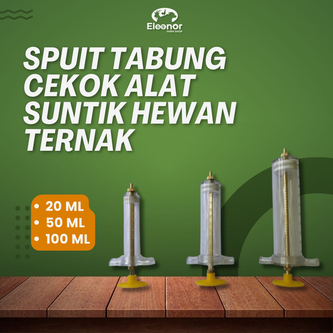 Spuit Tabung Cekok Alat Suntik Hewan Sapi Kambing Domba Plastic Steel Syringe Kapasitas 20Ml 50Ml Dan 100Ml