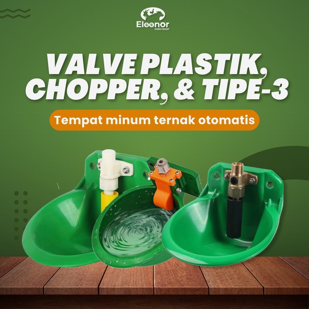 Tempat Minum Kambing Domba Babi Otomatis Valve Plastik dan Valve Chopper