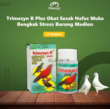 Trimezyn B Plus 10 Kaplet Medion Obat Burung Infeksi Pernafasan Obat Sesak Nafas Muka Bengkak Stress Burung